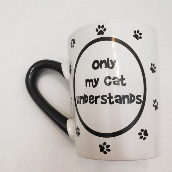 Feline ONLY MY CAT UNDERSTANDS Mug Cup Enjoy Life Black & White - Picture 4 of 8